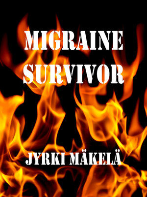cover image of Migraine Survivor